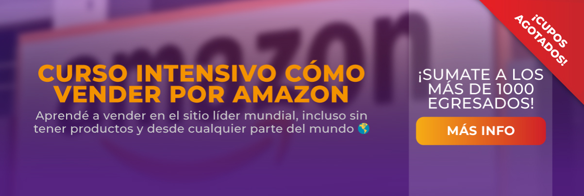 Curso Intensivo Cómo Vender por Amazon